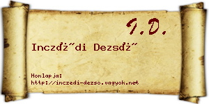 Inczédi Dezső névjegykártya